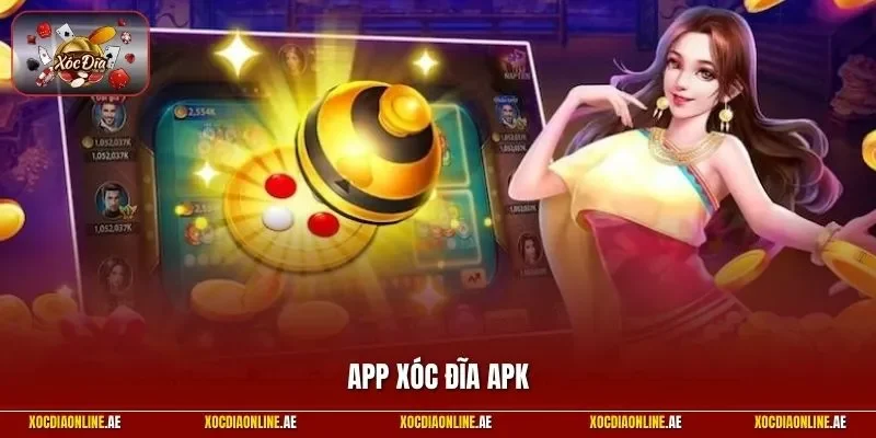 App xóc đĩa APK