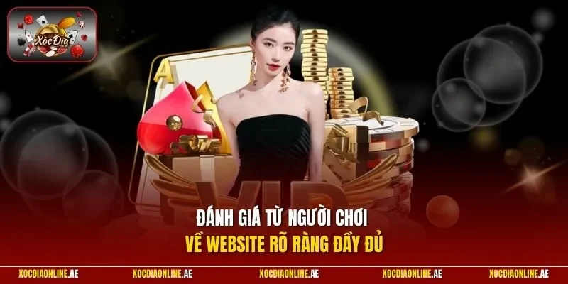 Đánh giá từ người chơi về website rõ ràng đầy đủ